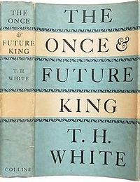 Literary analysis the once and future king